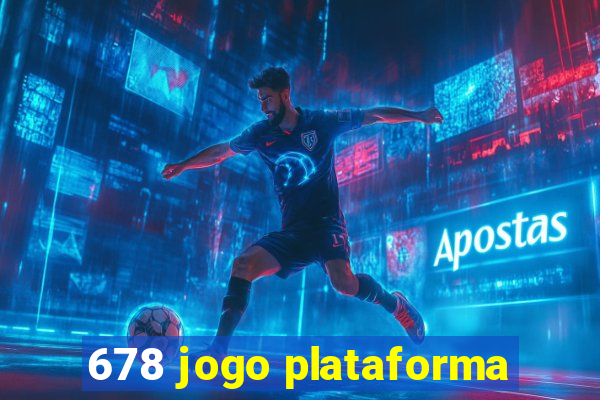 678 jogo plataforma